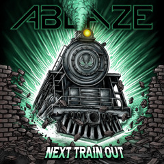 Next Train Out
