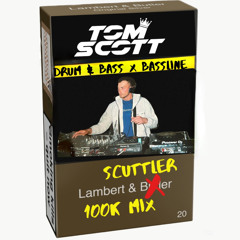 Lambert & Scuttler - 100K Plays Mix [BASSLINE VS JUMP UP]