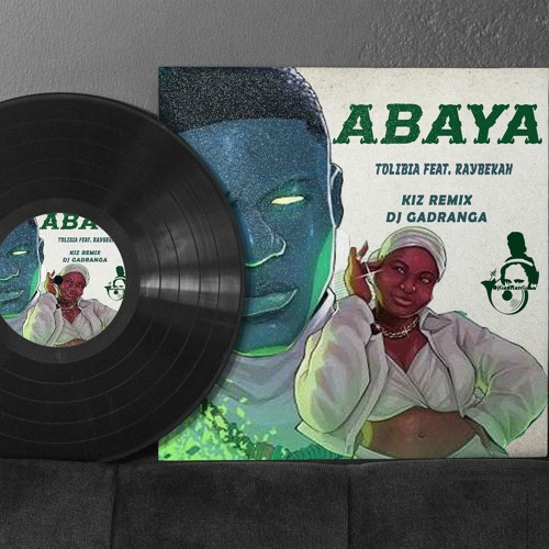 Abaya - Tolibian -feat - Raybekah - Remix Dj GadRanGa Urban - Kiz 2K23