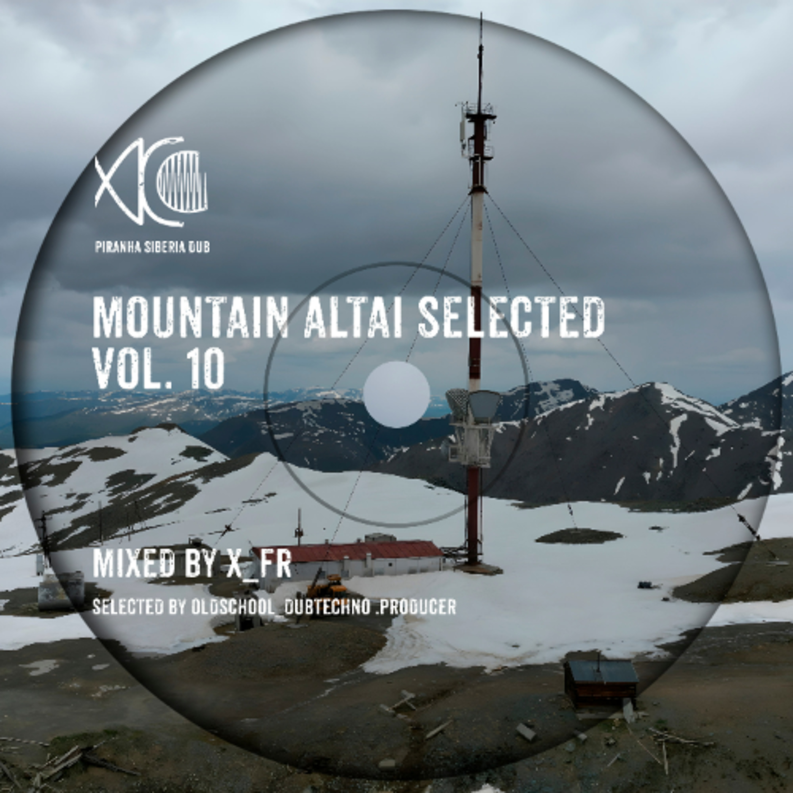 Mountain Altai Selected, Vol. 10 - X_FR episode artwork