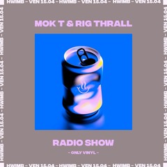 Mok-T & Rig Thrall | LafaceB.live | 9-10 pm | 2021-04-08