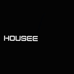 HOUSEE