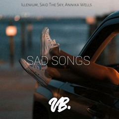 Sad Songs (Vanboii Remix)
