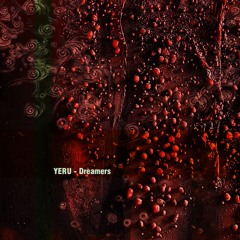 Yeru - Dreamers