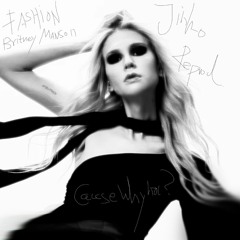 FASHION by Britney Manson (Jinh_o reProd)