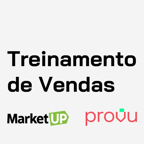 Treinamento De Vendas - MarketUP X Provu [Loja Virtual]