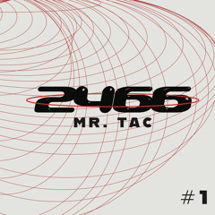 2466 Radio #1 - Mr. Tac