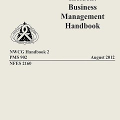 ⚡PDF ❤ Interagency Incident Business Management Handbook