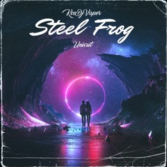 Steel frog Uncut