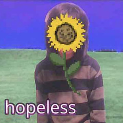 Hopeless