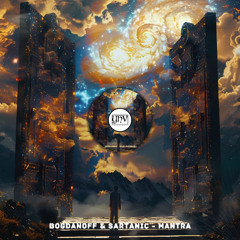 BOGDANOFF & Sartanic - Mantra [YHV Records]