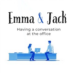 Emma&Jack at the office