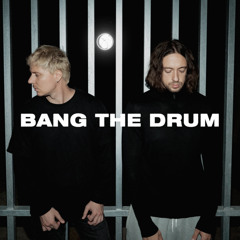 Bang The Drum