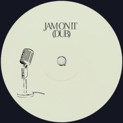 Jam On It Dub [Free Download]