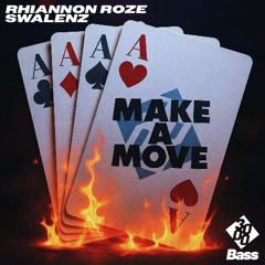 Rhiannon Roze, Swalenz - Make A Move