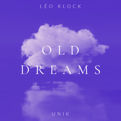 OLD DREAMS