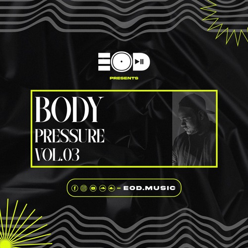 EOD - BODY PRESSURE VOL.03