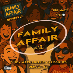 FAMILY AFFAIR VOL. VII | Amapiano, Edits, Funk, Hip Hop, Reggaeton, R&B & More | 5.11.25