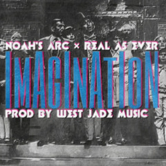 Imagination (Feat. Real As Ever)