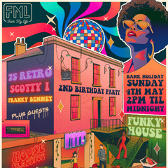 FML Aylesbury 2nd Birthday Party Promo Mix 4th May 2025