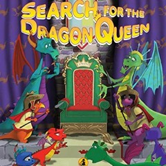 Read PDF 📂 Search for the Dragon Queen (Choose Your Own Adventure - Dragonlarks) by