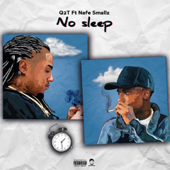 No Sleep (feat. Nafe Smallz)