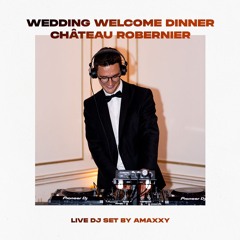 Wedding Welcome Dinner Château Robernier Provence 🇫🇷 | Uplifting Soul & Funk | 08/2019