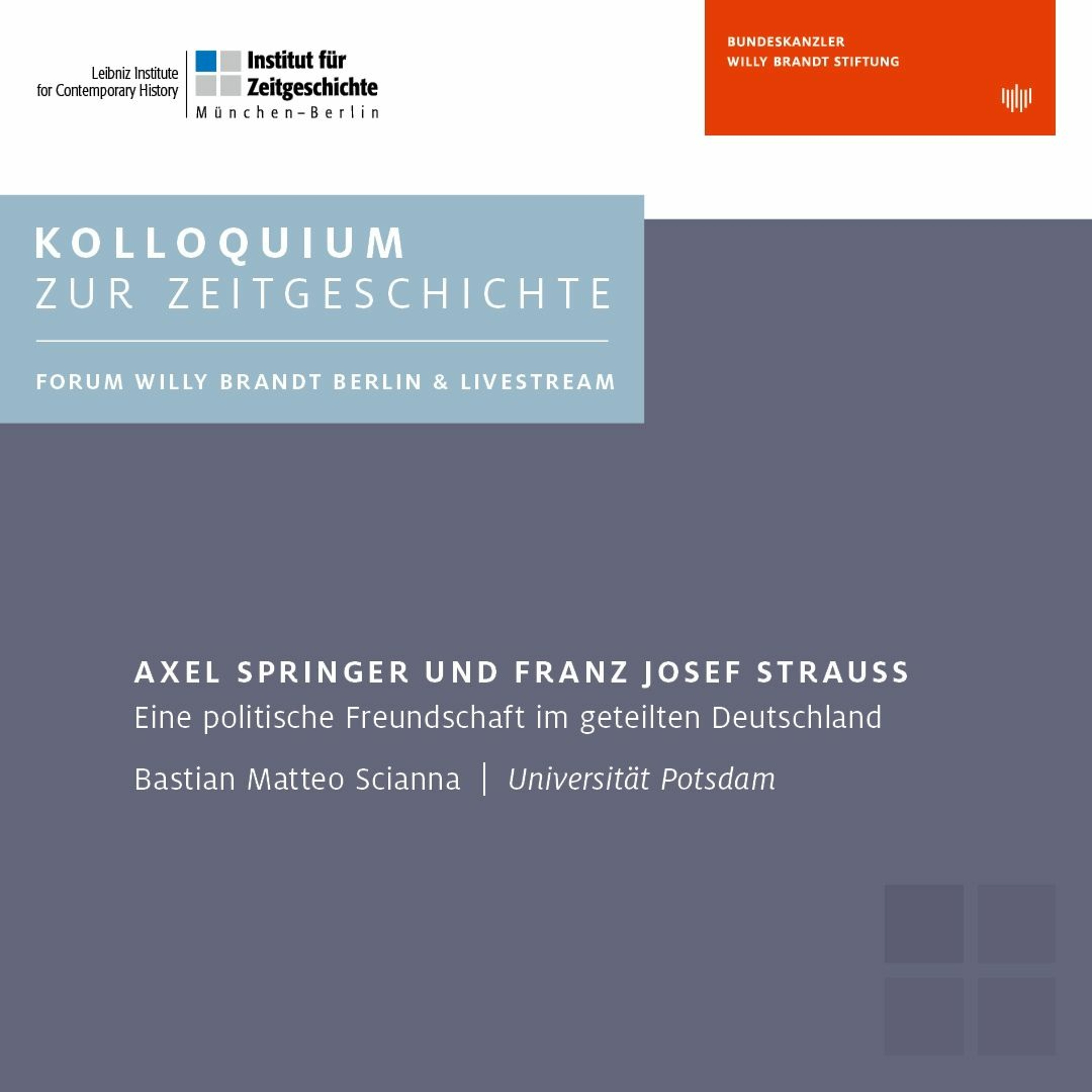 Zeitgeschichte erleben. Der Podcast der Bundeskanzler-Willy-Brandt-Stiftung