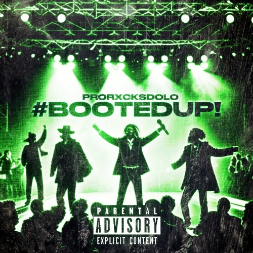 #BOOTEDUP! (Prod. twice!)