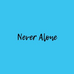 Never Alone - Lady Antebellum feat. Jim Brickman Cover