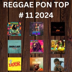 REGGAE PON TOP # 11 2024