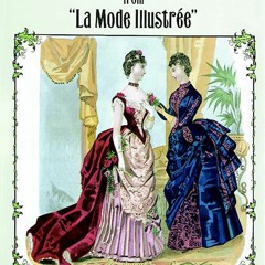 EPUB DOWNLOAD Victorian and Edwardian Fashions from 'La Mode Illustr?e' (Dover F
