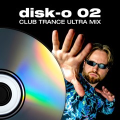 Geck-o {DISK-O} 02 💿🥰 club trance ultra mix