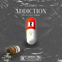 ADDICTION (Version Tcham)