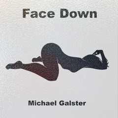 Michael Galster - Face Down (Free DL)