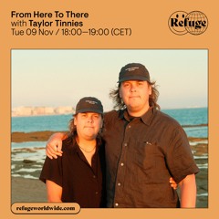 "From Here to There" on Refuge Worldwide 09-11-2021