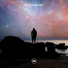 No Human Sky (Original Mix)
