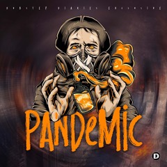 VICEGRIP & L3JEND - Pandemic [Exclusive]