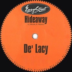 De'Lacy - Hideaway - J Latham remix (FREE DOWNLOAD)