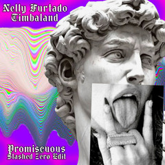 Nelly Furtado - Promiscuos (Slashed Zerø Edit)