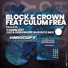 I'm Coming Out (Luca Debonaire Nudisco Remix) [feat. Culum Frea]
