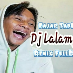 DJ Enda Pakaya - Fajar SadBoy  lalampa Remix . LALA BERJUANG MAR ORANG LAIN YANG DAPA.mp3