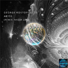 George Kostopoulos - Abyss I (Nadja Lind Block Chain Remix)