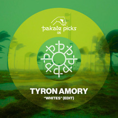 [pakatepicks05] Masicka - Whites (Tyron Amory Edit) *FREE DOWNLOAD*