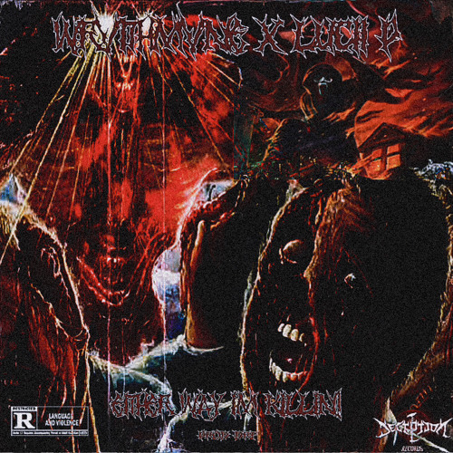 WRVITHMVNE X LUCII P - EITHER WAY IM KILLIN! (PROD. DR.F)