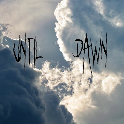 NuGravity - Until Dawn
