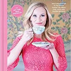 Download⚡️[PDF]❤️ Whiskey in a Teacup: What Growing Up in the South Taught Me About Life, Love, and