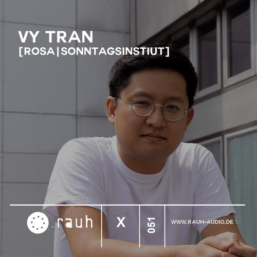 [rauh_x 051] Vy Tran