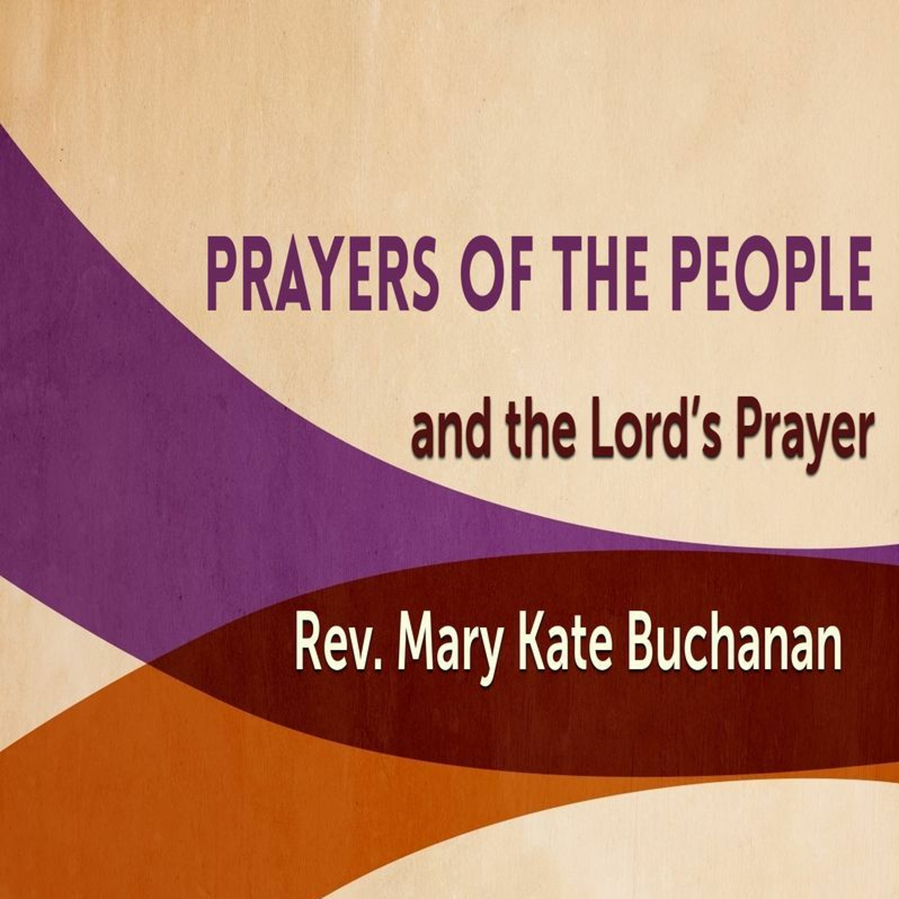 First Community Church 9.04.22  Prayer Rev Mary Kate Buchanan episode artwork