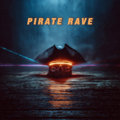 Pirate Rave